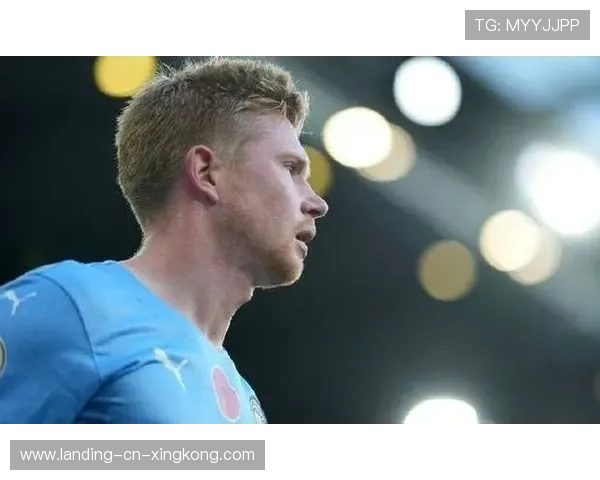 德布劳内精准调度掌控中场局面 德布劳内精准调度掌控中场局面